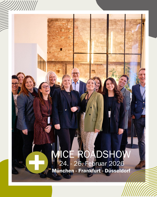  Unsere MICE Roadshow 2026 – Wir kommen in Eure Stadt!