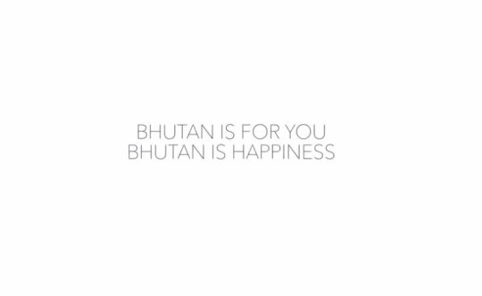 Bhutan is for me