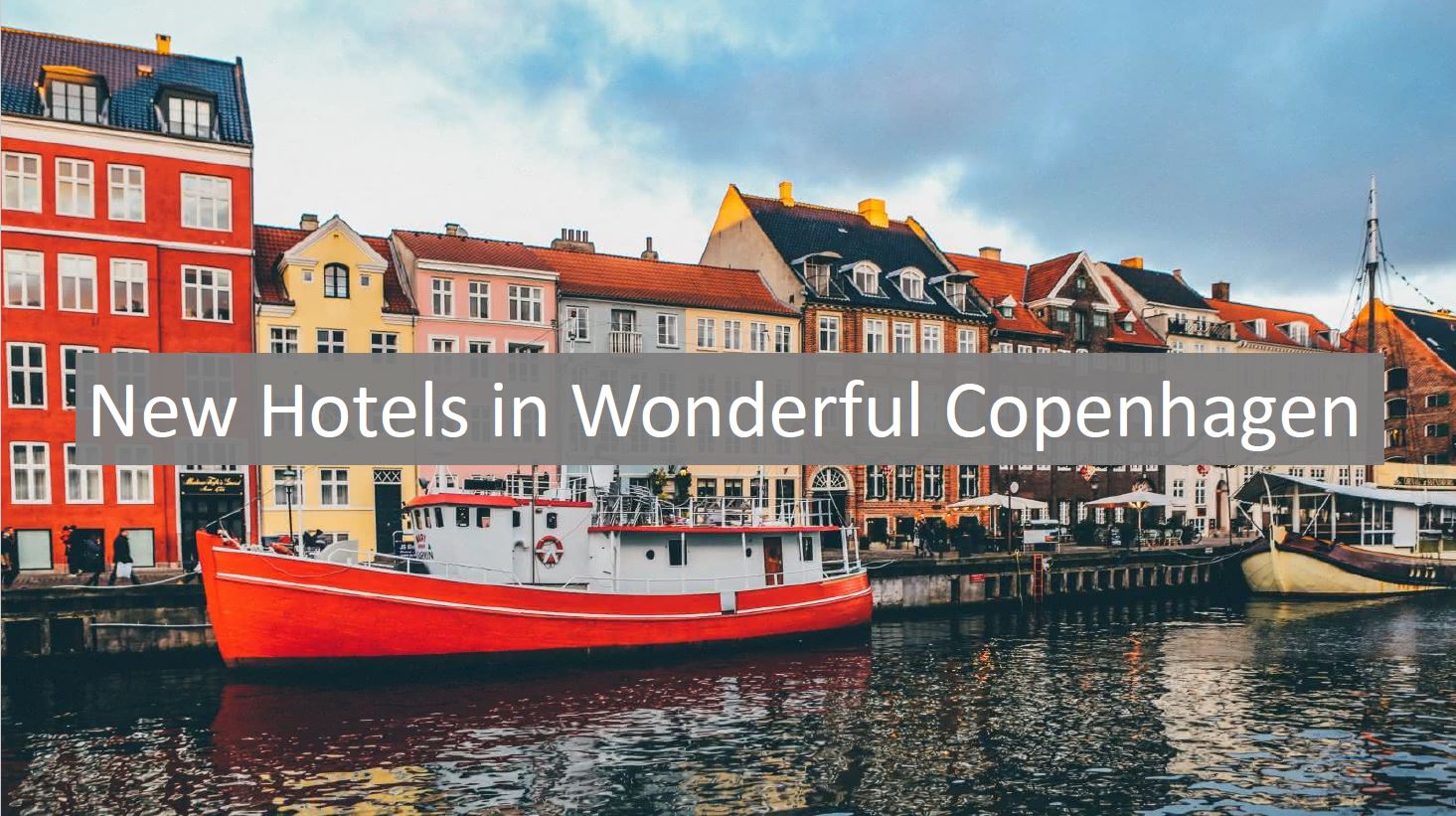 Hotel Openings Copenhagen 2020